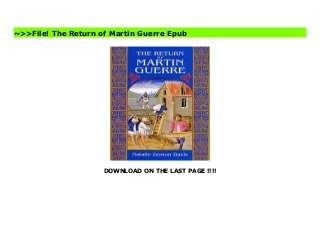 DOWNLOAD ON THE LAST PAGE !!!!
The clever peasant Arnaud du Tilh had almost won his case, when a man with a wooden leg swaggered into the French courtroom, denounced du Tilh, and reestablished his claim to the identity, property, and wife of Martin Guerre. This book, by the noted historian who served as a consultant for the film, adds new dimensions to this famous legend. Download The Return of Martin Guerre Full
~>>File! The Return of Martin Guerre Epub
 