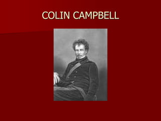 COLIN CAMPBELL
 