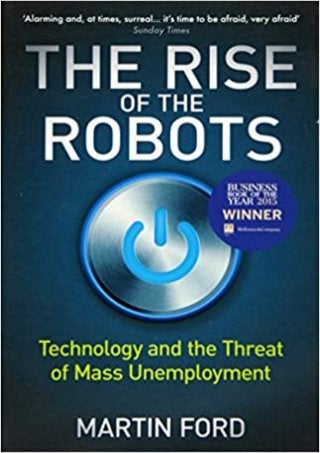 [DOWNLOAD PDF] The Rise of the Robots: Technology and the Threat of Mass Unemployment download PDF ,read [DOWNLOAD PDF] The Rise of the Robots: Technology and the Threat of Mass Unemployment, pdf [DOWNLOAD PDF] The Rise of the Robots: Technology and the Threat of Mass Unemployment ,download|read [DOWNLOAD PDF] The Rise of the Robots: Technology and the Threat of Mass Unemployment PDF,full download [DOWNLOAD PDF] The Rise of the Robots: Technology and the Threat of Mass Unemployment, full ebook [DOWNLOAD PDF] The Rise of the Robots: Technology and the Threat of Mass Unemployment,epub [DOWNLOAD PDF] The Rise of the Robots: Technology and the Threat of Mass Unemployment,download free [DOWNLOAD PDF] The Rise of the Robots: Technology and the Threat of Mass Unemployment,read free [DOWNLOAD PDF] The Rise of the Robots: Technology and the Threat of Mass Unemployment,Get acces [DOWNLOAD PDF] The Rise of the Robots: Technology and the Threat of Mass Unemployment,E-book [DOWNLOAD PDF] The Rise of the Robots: Technology and the Threat of Mass Unemployment download,PDF|EPUB [DOWNLOAD PDF] The Rise of the Robots: Technology and the Threat of Mass Unemployment,online [DOWNLOAD PDF] The Rise of the Robots: Technology and the Threat of Mass Unemployment
read|download,full [DOWNLOAD PDF] The Rise of the Robots: Technology and the Threat of Mass Unemployment read|download,[DOWNLOAD PDF] The Rise of the Robots: Technology and the Threat of Mass Unemployment kindle,[DOWNLOAD PDF] The Rise of the Robots: Technology and the Threat of Mass Unemployment for audiobook,[DOWNLOAD PDF] The Rise of the Robots: Technology and the Threat of Mass Unemployment for ipad,[DOWNLOAD PDF] The Rise of the Robots: Technology and the Threat of Mass Unemployment for android, [DOWNLOAD PDF] The Rise of the Robots: Technology and the Threat of Mass Unemployment paparback, [DOWNLOAD PDF] The Rise of the Robots: Technology and the Threat of Mass Unemployment full free acces,download free ebook [DOWNLOAD PDF] The Rise of the Robots: Technology and the Threat of Mass Unemployment,download [DOWNLOAD PDF] The Rise of the Robots: Technology and the Threat of Mass Unemployment pdf,[PDF] [DOWNLOAD PDF] The Rise of the Robots: Technology and the Threat of Mass Unemployment,DOC [DOWNLOAD PDF] The Rise of the Robots: Technology and the Threat of Mass Unemployment
 