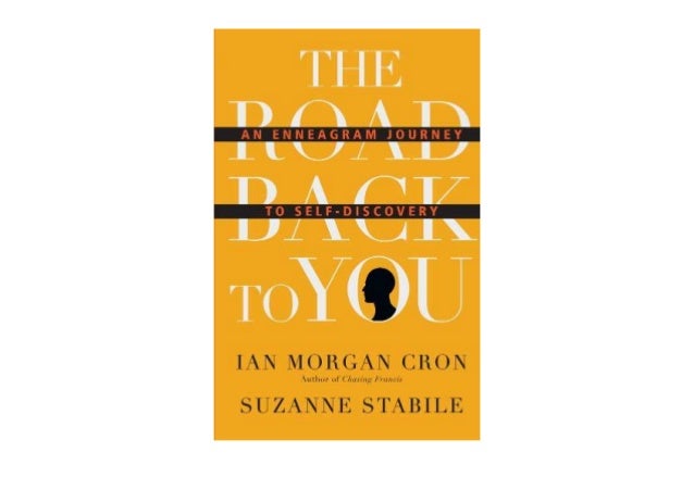 enneagram book the road back to you enneagram book the road back to you