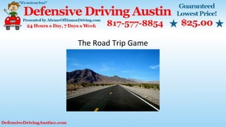The Road Trip Game
 