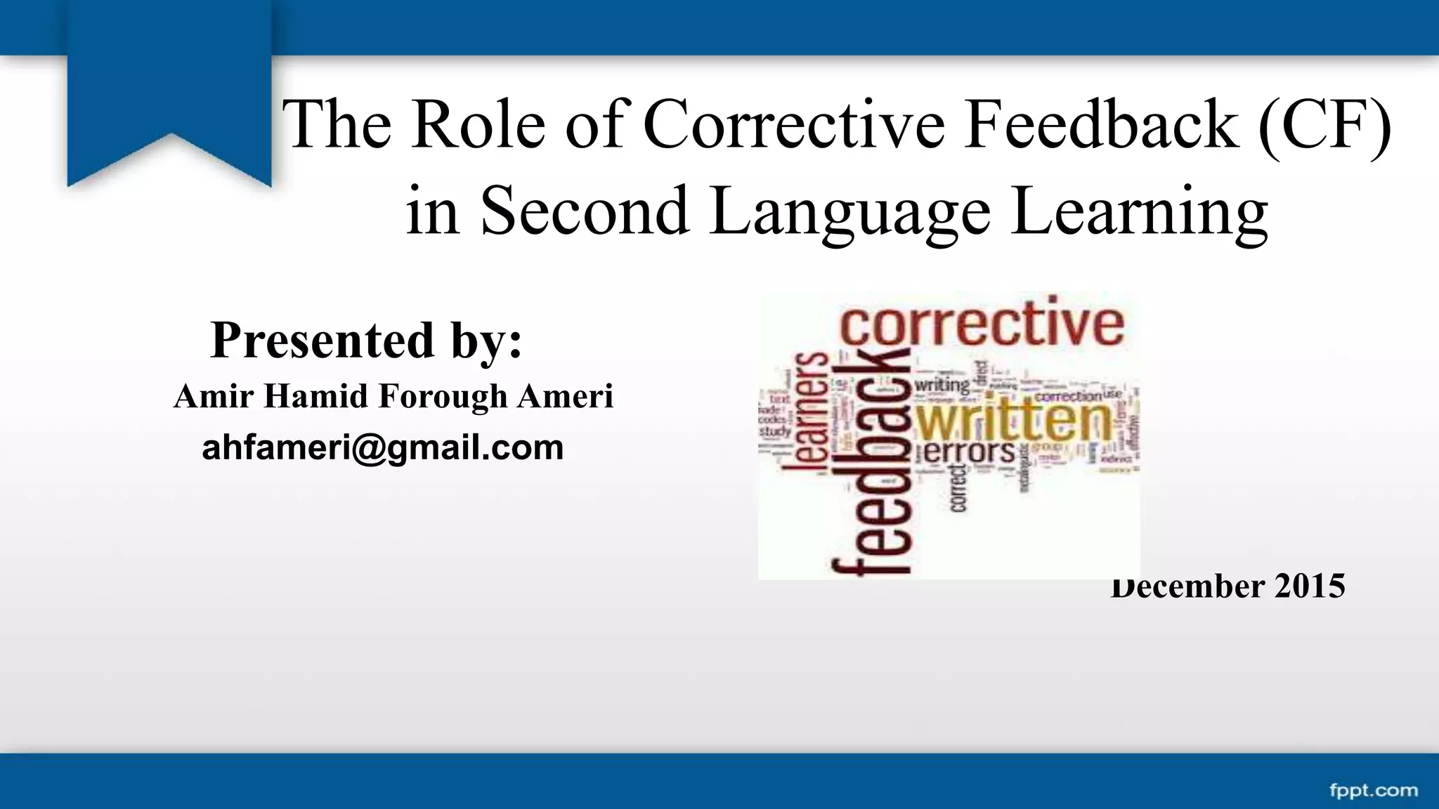 洋書 Input, Interaction, and Corrective Feedb The role of corrective feedback in second language learning | PPTX