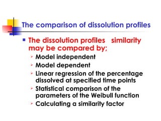 Different Dissolution Models The role of dissolution in the demonstration of bioequivalence | PPT