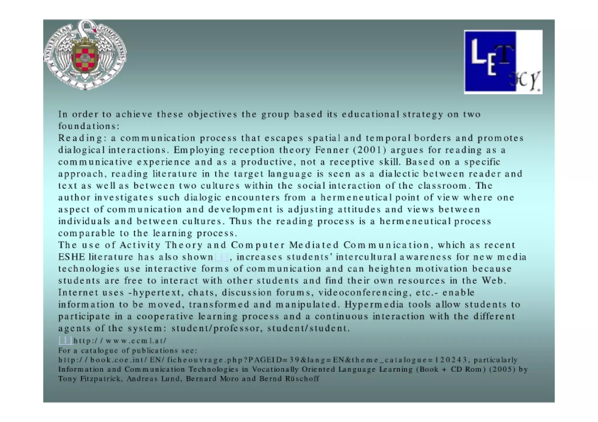 The role of education within the framework of information sciences and technologies