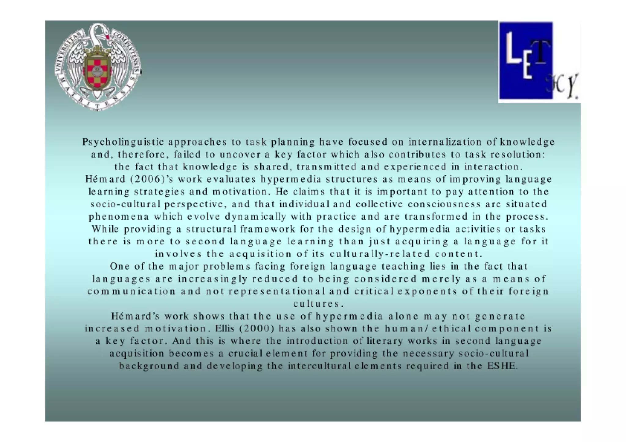 The role of education within the framework of information sciences and technologies