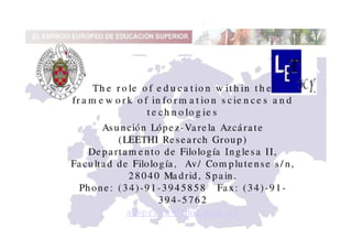 The role of education within the framework of information sciences and technologies