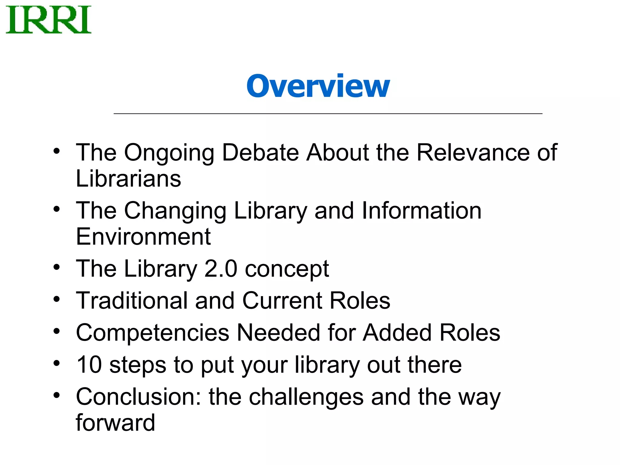The Role of Librarians in the 21st Century | PPT