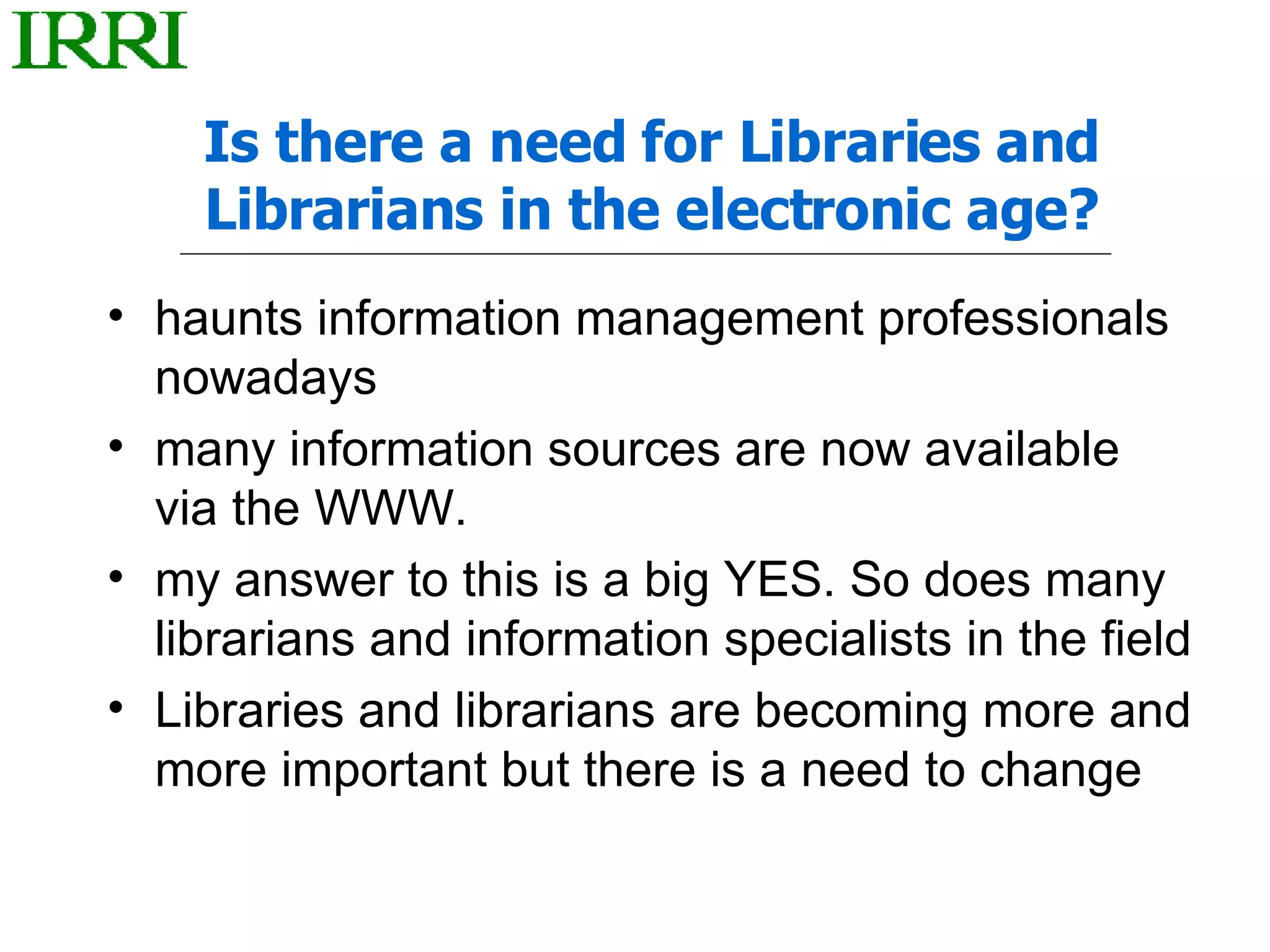 The Role of Librarians in the 21st Century | PPT