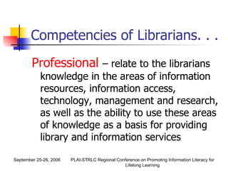 The Role of Libraries and Librarians in Information Literacy | PPT