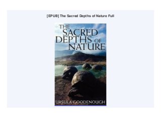 [EPUB] The Sacred Depths of Nature Full
 