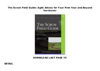 The Scrum Field Guide: Agile Advice for Your First Year and Beyond
Hardcover
DONWLOAD LAST PAGE !!!!
DETAIL
New Series Thousands of organizations are adopting Scrum to transform the way they execute complex projects, in software and beyond. This guide will give you the skills and confidence needed to deploy Scrum, resulting in high-performing teams and satisfied customers. Drawing on years of hands-on experience helping companies succeed, Certified Scrum Trainer (CST) Mitch Lacey helps you overcome the major challenges of Scrum adoption and the deeper issues that emerge later. "Extensively revised to reflect improved Scrum practices and tools, this edition adds an all-new section of tips from the field." Lacey covers many new topics, including immersive interviewing, collaborative estimation, and deepening business alignment. In 35 engaging chapters, you ll learn how to build support and maximize value across your company. Now part of the renowned Mike Cohn Signature Series on agile development, this pragmatic guide addresses everything from establishing roles and priorities to determining team velocity, setting sprint length, and conducting customer reviews. Coverage includes Bringing teams and new team members on board Creating a workable definition of done Planning for short-term wins, and removing impediments to success Balancing predictability and adaptability in release planning Running productive daily scrums Fixing failing sprints Accurately costing projects, and measuring the value they deliver Managing risks in dynamic Scrum projects Prioritizing and estimating backlogs Working with distributed and offshore teams Institutionalizing improvements, and extending agility throughout the organization Packed with real-world examples straight from Lacey s experience, this book will be invaluable to anyone transitioning to Scrum, seeking to improve their early results, or trying to get back on track. "
 