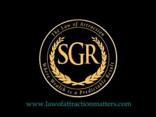 www.lawofattractionmatters.com 