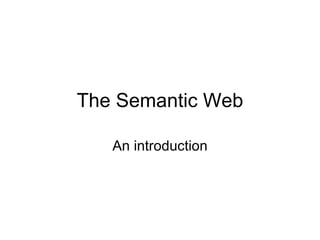 The Semantic Web An introduction 