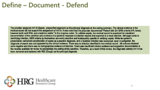 29
Define – Document - Defend
 