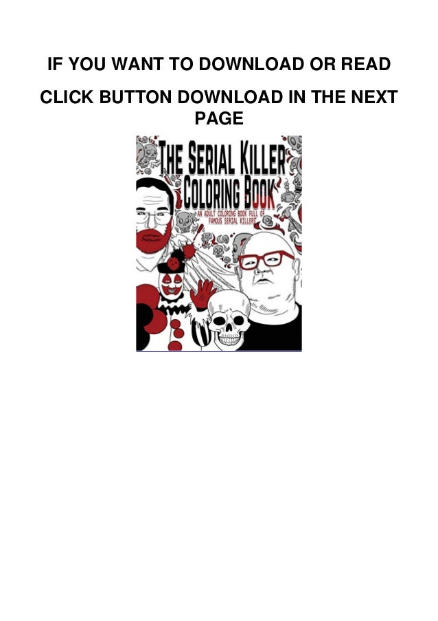 Download Download Pdf The Serial Killer Coloring Book An Adult Coloring