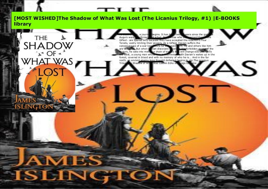 [MOST WISHED]The Shadow of What Was Lost (The Licanius Trilogy, #1) |E