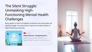 The Silent Struggle Unmasking High Functioning Mental Health Challenges ...