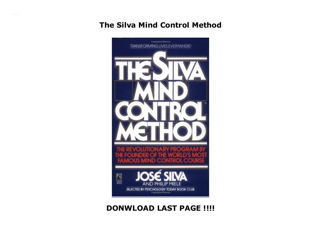 The Silva Mind Control Method