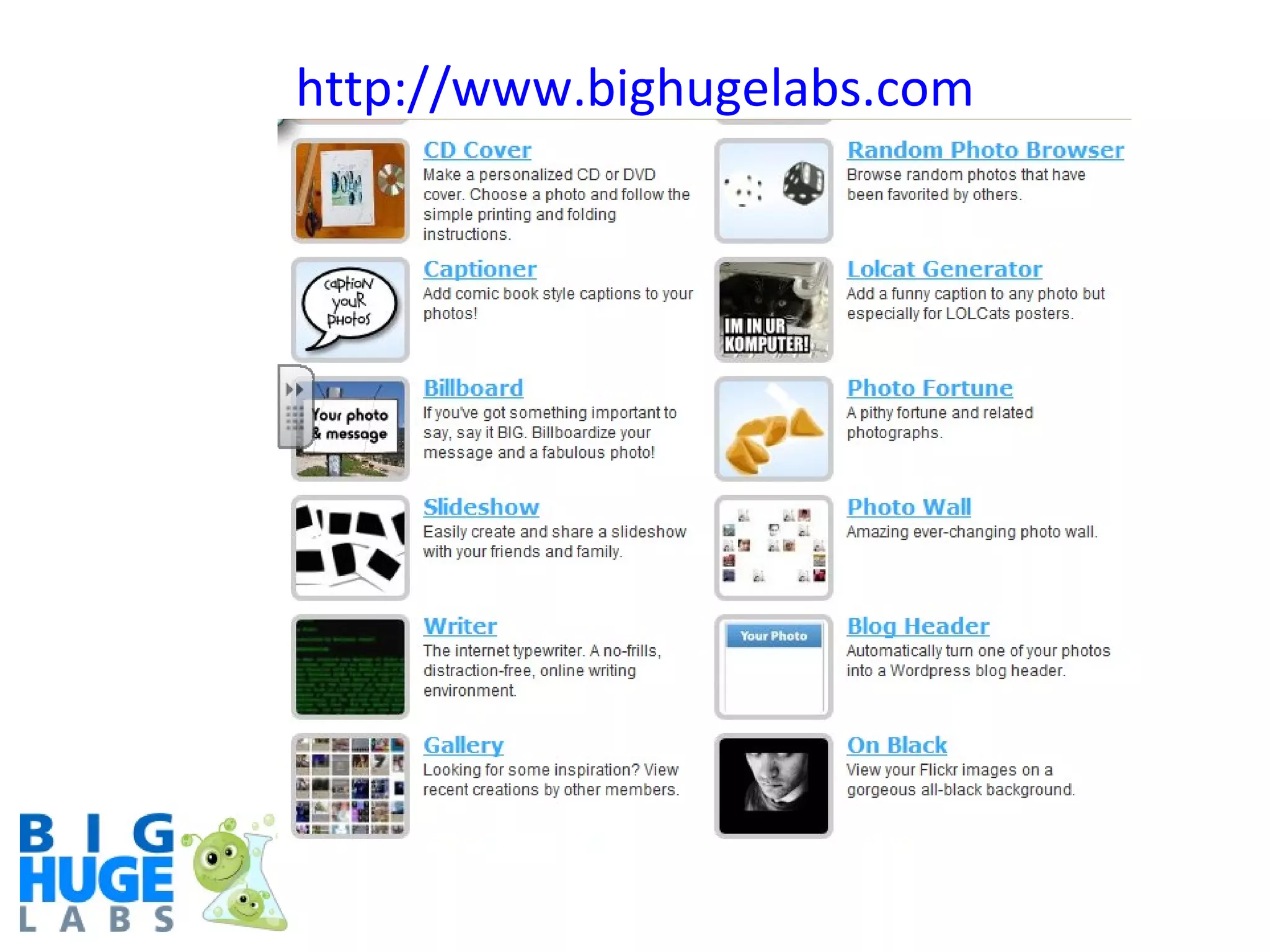 http://www.bighugelabs.com   
