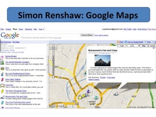 Simon Renshaw: Google Maps 