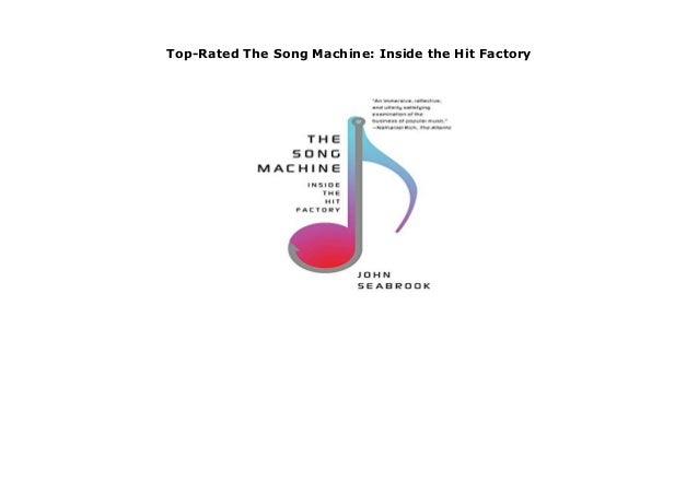 Top Rated The Song Machine Inside The Hit Factory