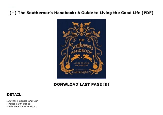 The Southerners Handbook A Guide to Living the Good Life