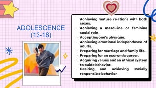 ADOLESCENCE
(13-18)
•
•
•
•
•
•
•
•