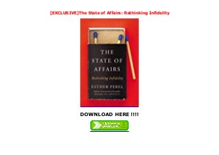 EXCLUSIVE]The State of Affairs: Rethinking Infidelity