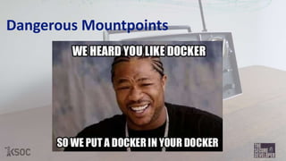 Dangerous Mountpoints
 