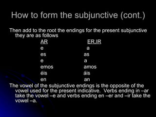 Subjunctive Form Command The Subjunctive | PPT