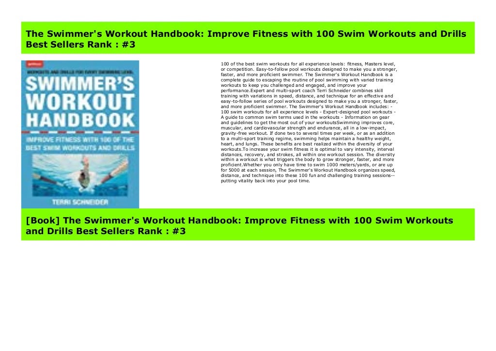 The Swimmer�s Workout Handbook Improve Fitness with 100
