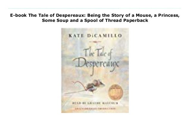 Despereaux Despereaux