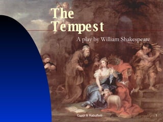 The Tempest A play by William Shakespeare 