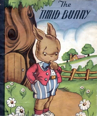 The Timid Bunny