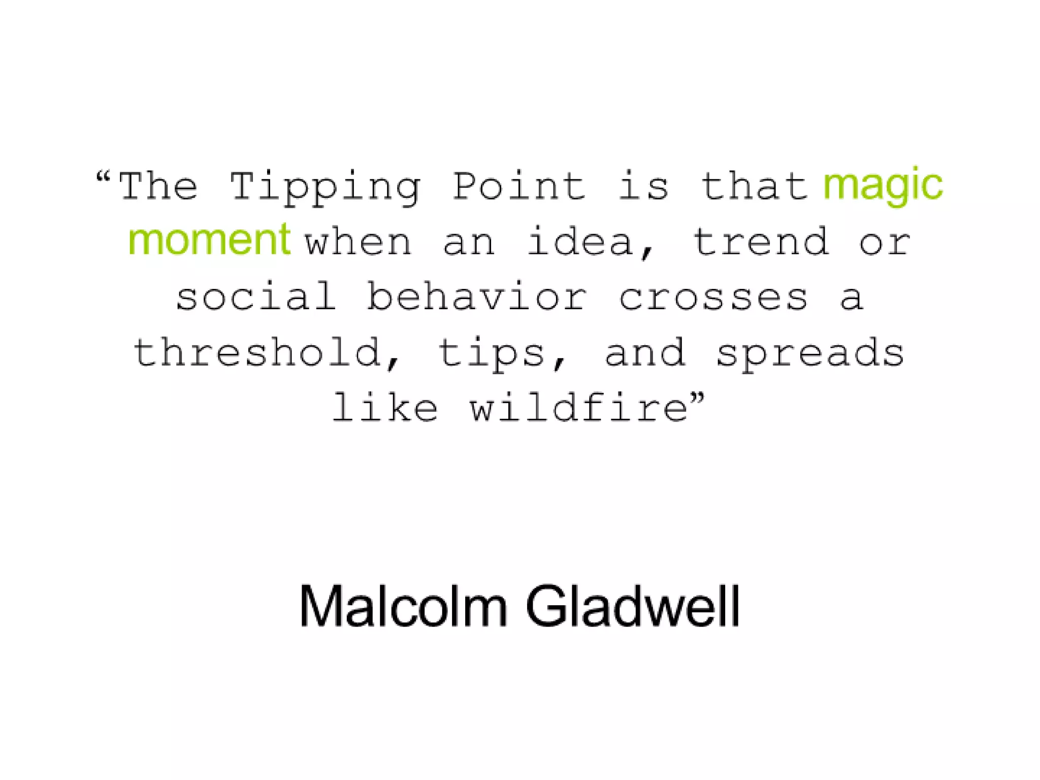 The Tipping Point