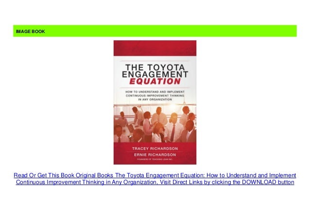 Original Books The Toyota Engagement Equation: How to Understand and ...