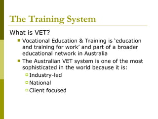 The Training System ,[object Object],[object Object],[object Object],[object Object],[object Object],[object Object]