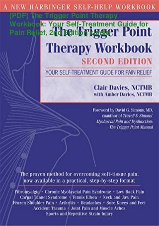 [PDF] The Trigger Point Therapy
Workbook: Your Self-Treatment Guide for
Pain Relief, 2nd Edition kindle
 