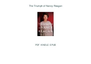 The Triumph of Nancy Reagan
PDF KINDLE EPUB
 