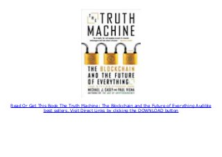 The Truth Machine: The Blockchain and the Future of Everything Print