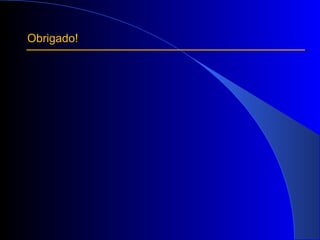 Obrigado! 