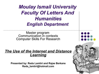 The Use Of The Internet And Distance Learning