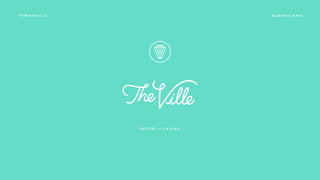 The ville-media-presentation