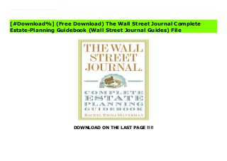 DOWNLOAD ON THE LAST PAGE !!!!
[#Download%] (Free Download) The Wall Street Journal Complete Estate-Planning Guidebook (Wall Street Journal Guides) File Let’s face it: you can't avoid death or taxes. But you can create an estate plan that will make both a whole lot easier for your loved ones and put you in control of how your assets will get passed to your heirs. Here, Wall Street Journal personal-finance reporter Rachel Emma Silverman walks you step-by-step through the process. Chock-full of clear and solid advice on how to get the most out of the main estate planning tools - including wills, trusts, life insurance, guardianship papers, and powers-of-attorney documents - the Wall Street Journal Complete Estate-Planning Guidebook will help make your estate-planning process as simple, smooth, and unintimidating as possible. This book will help you:· Clarify your estate-planning goals, such as dividing up property for heirs, reducing taxes or leaving money for charity · Understand the key estate-planning documents you’ll need, including wills, beneficiary-designation forms, powers-of-attorney and health-care advance directives · Decode the technical jargon that estate planners often use, so you feel comfortable discussing QTIPs and QPRTs when you sit down with your lawyer. · Reduce possible estate, gift or generation-skipping taxes and legal and probate fees – decreasing what goes to the tax man and increasing what goes to your heirs · Learn strategies to divide money and personal property among your heirs, and reduce the possibility of family fights · Discuss sensitive estate-planning issues with your family · Maintain your estate-plan over time, including how to store and when to update your documents With completely up-to-date information on how to navigate the new 2011 estate tax legislation, and thoughtful advice on how to handle your estate in complicated situations – like if you’re single, in a same-sex relationship, or wish to provide for children with special needs - this is the estae-
planning guide for today’s messy and complicated world. One of the biggest estate planning mistakes people make, says Silverman, is waiting too long to start. Which is why the Wall Street Journal Complete Estate-Planning Guidebook isn’t just for those planning for retirement or their golden years. It’s for anyone, of any age, who wants the peace of mind of knowing that your wishes will be respected and your hard-earned money will get passed on as you would like.
[#Download%] (Free Download) The Wall Street Journal Complete
Estate-Planning Guidebook (Wall Street Journal Guides) File
 