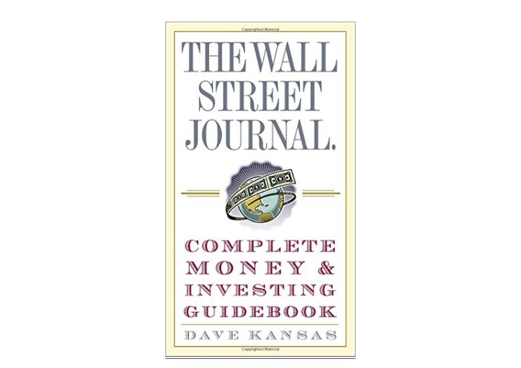 The Wall Street Journal Complete Money Investing Guidebook (The…