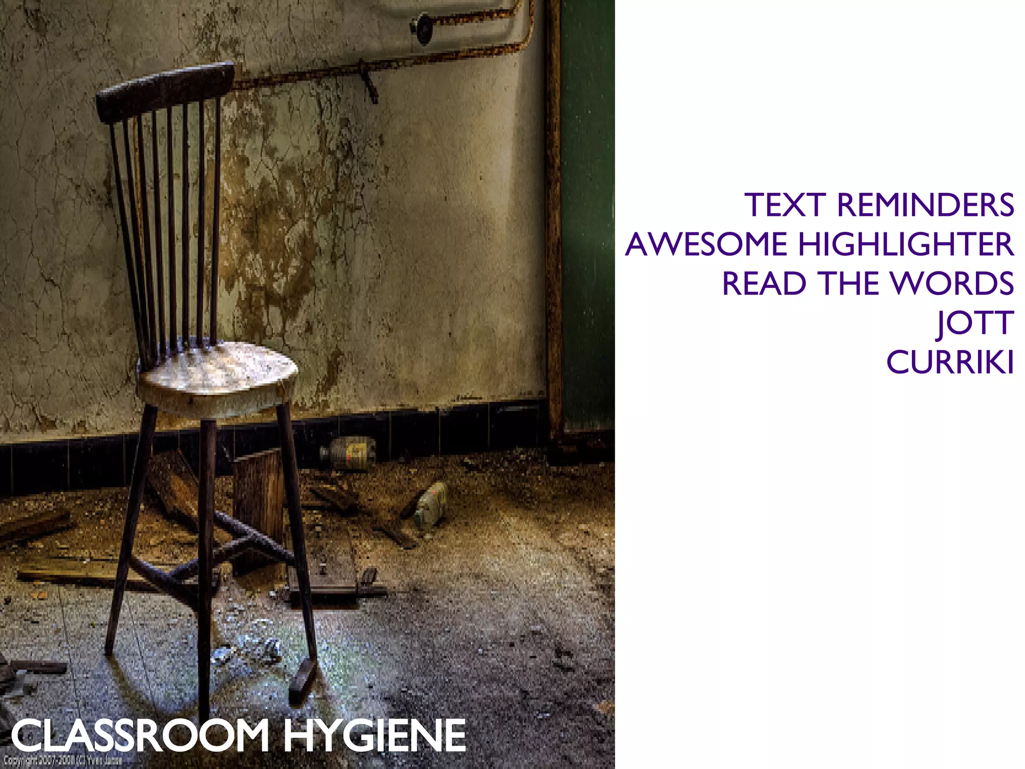 CLASSROOM HYGIENE TEXT REMINDERS AWESOME HIGHLIGHTER READ THE WORDS JOTT CURRIKI