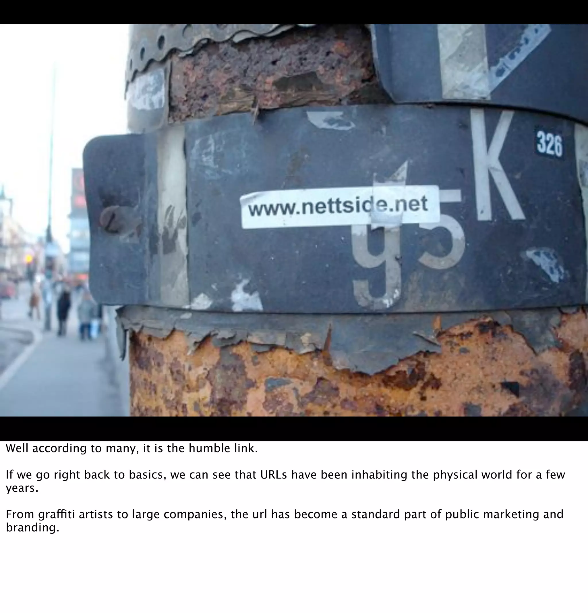 The web in the world