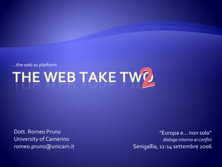 The web take two
