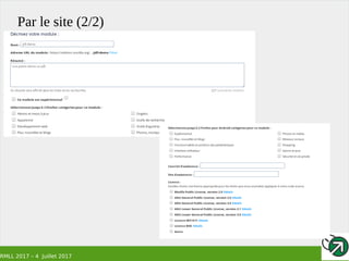RMLL 2017 – 4 Juillet 2017
Par le site (2/2)
 