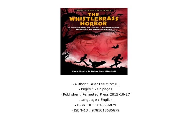 The Whistlebrass Horror Whistlebrass Mysteries Book 1